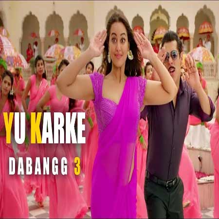 Sonakshi Sinha&Salman Khan Yu Karke